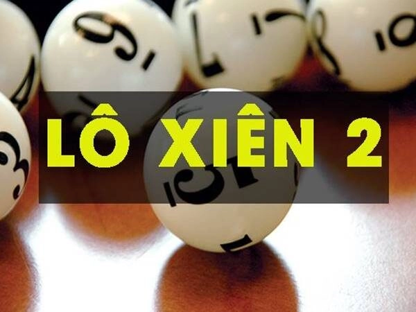 Lô Xiên 2 Là Gì? Mẹo Chơi Cực Hay Đến Từ Các Cao Thủ